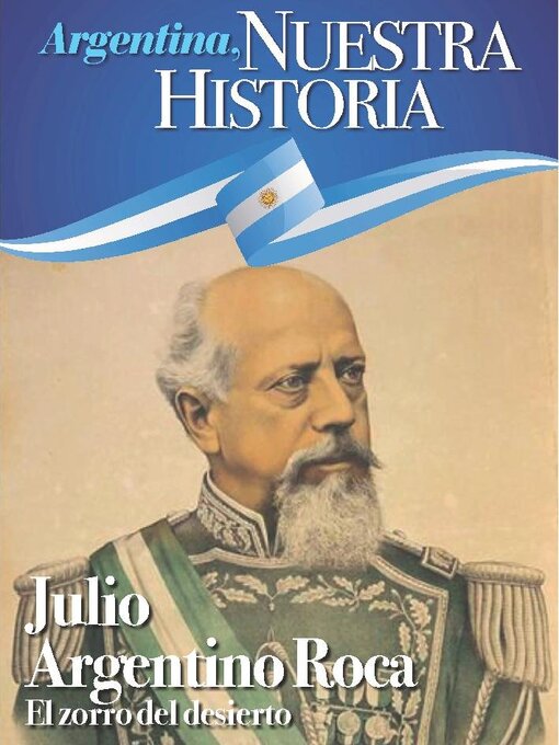 Title details for Argentina nuestra historia by Media Contenidos - Available